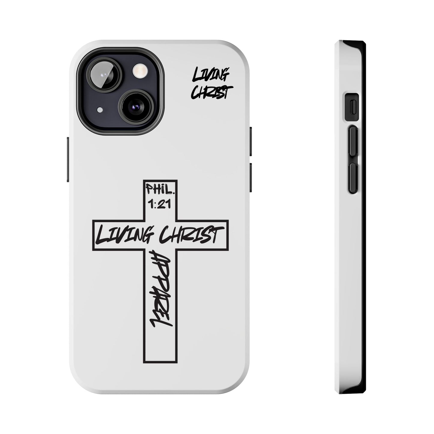 Living Christ Apparel Phone Case