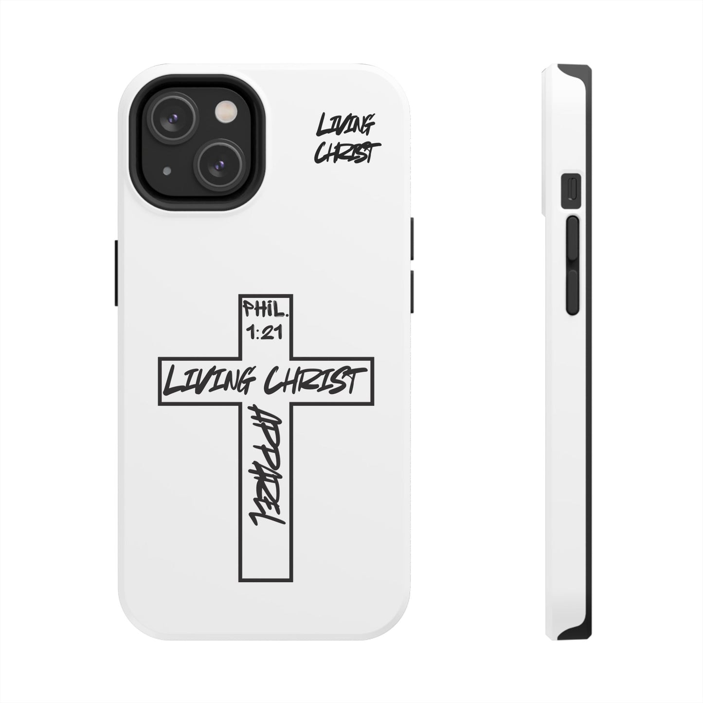 Living Christ Apparel Phone Case