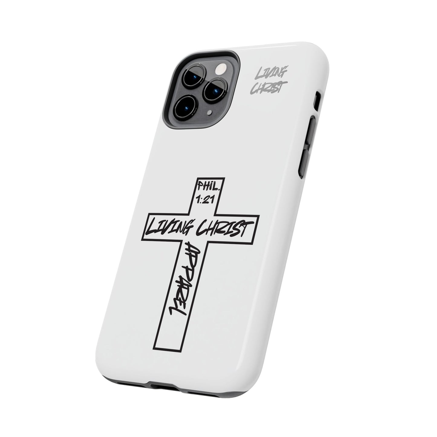 Living Christ Apparel Phone Case