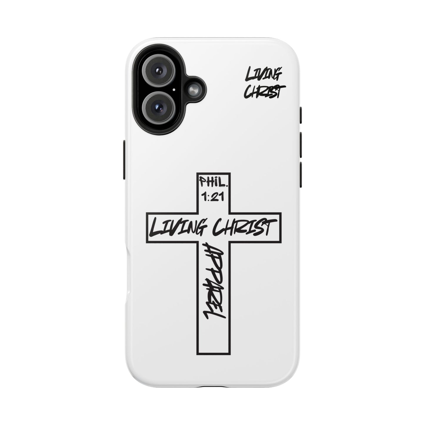 Living Christ Apparel Phone Case