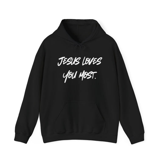 Jesus Loves You Most Living Christ Apparel Hoodie