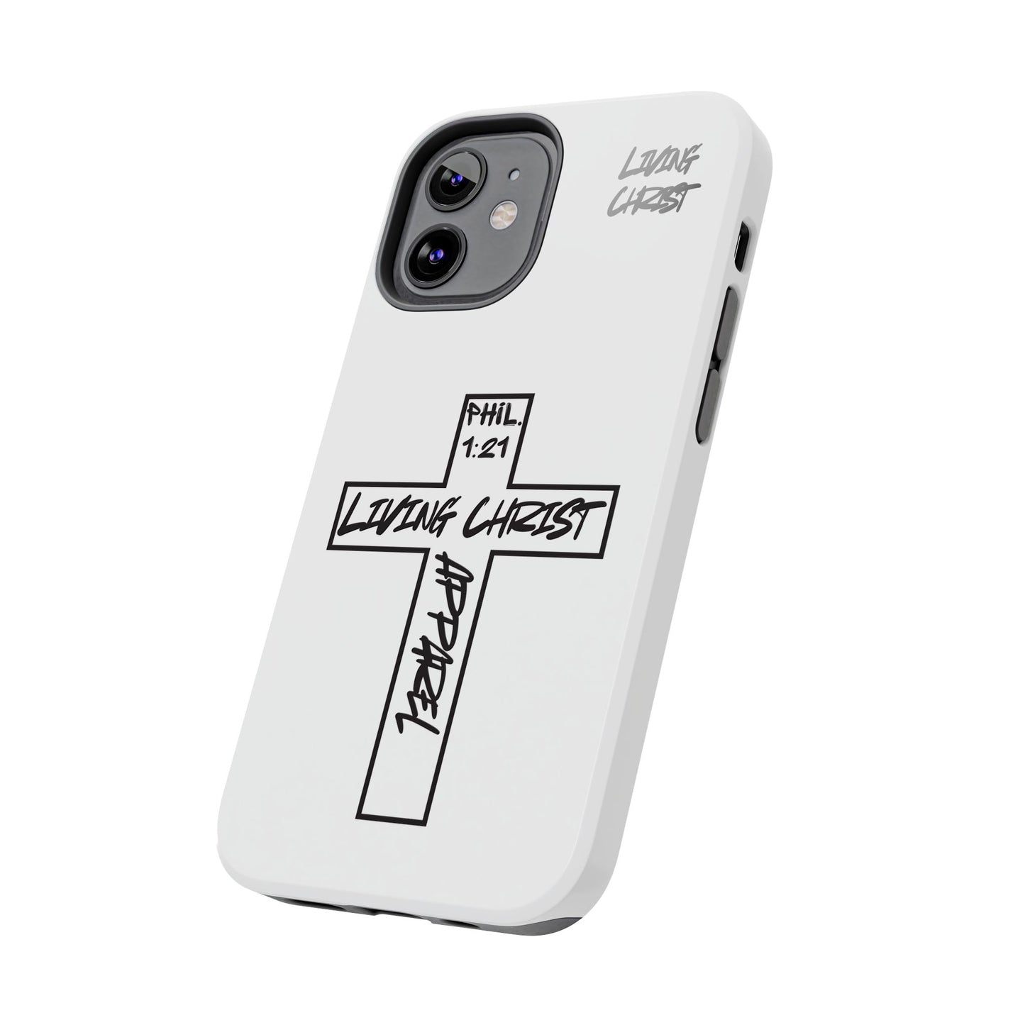 Living Christ Apparel Phone Case