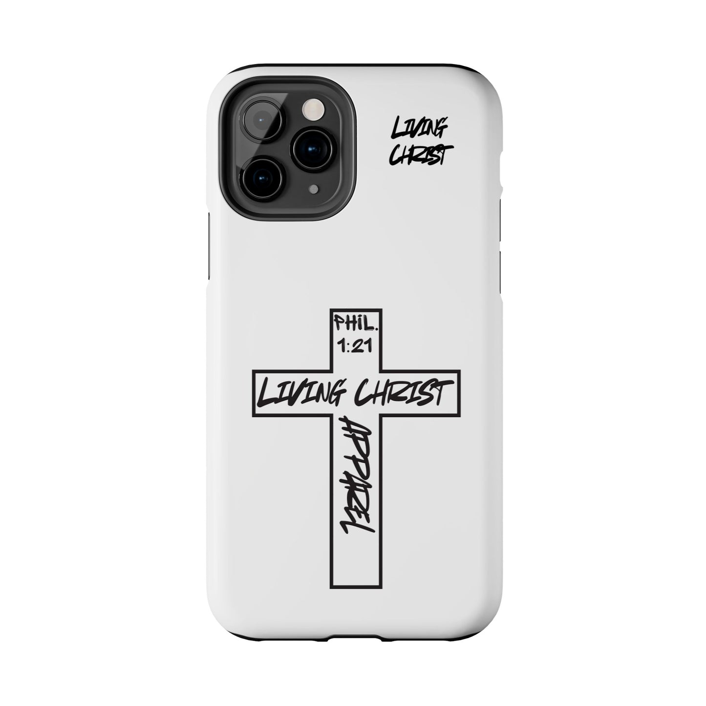 Living Christ Apparel Phone Case