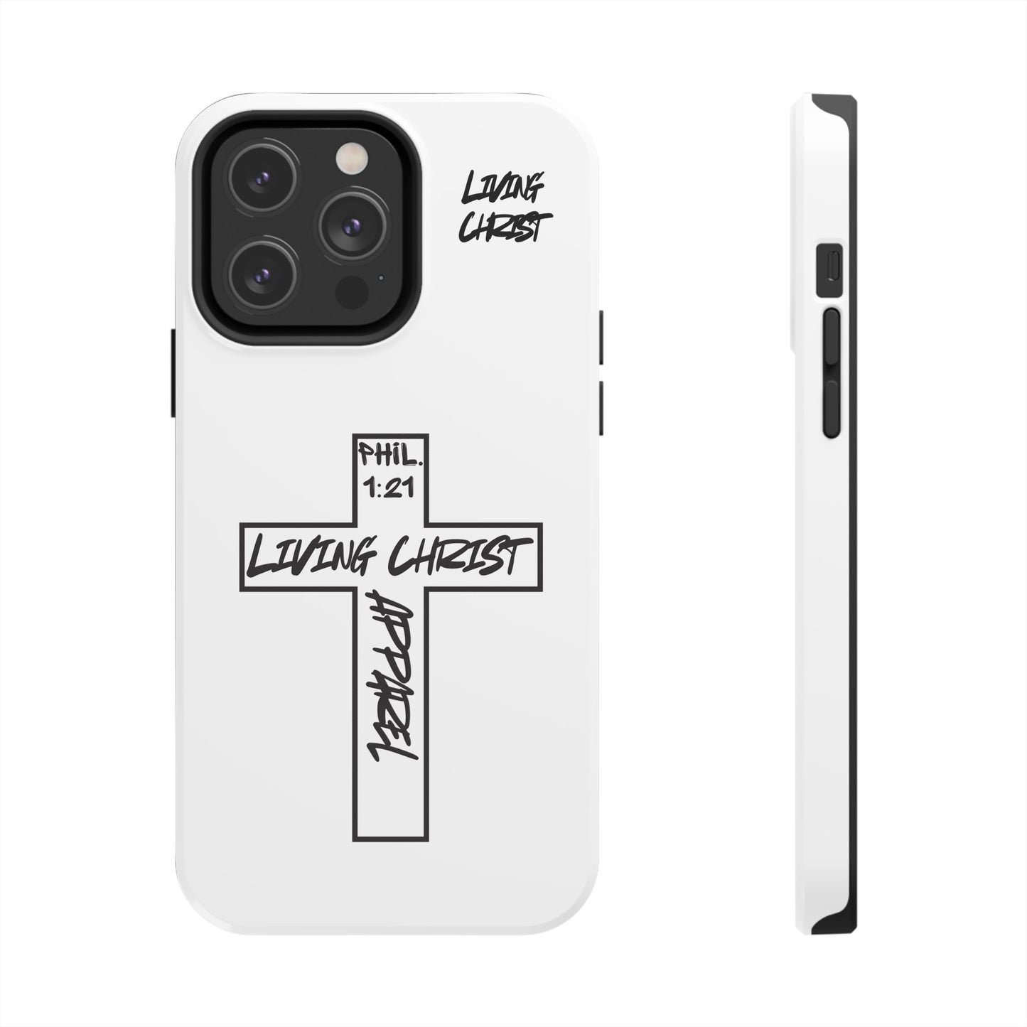 Living Christ Apparel Phone Case