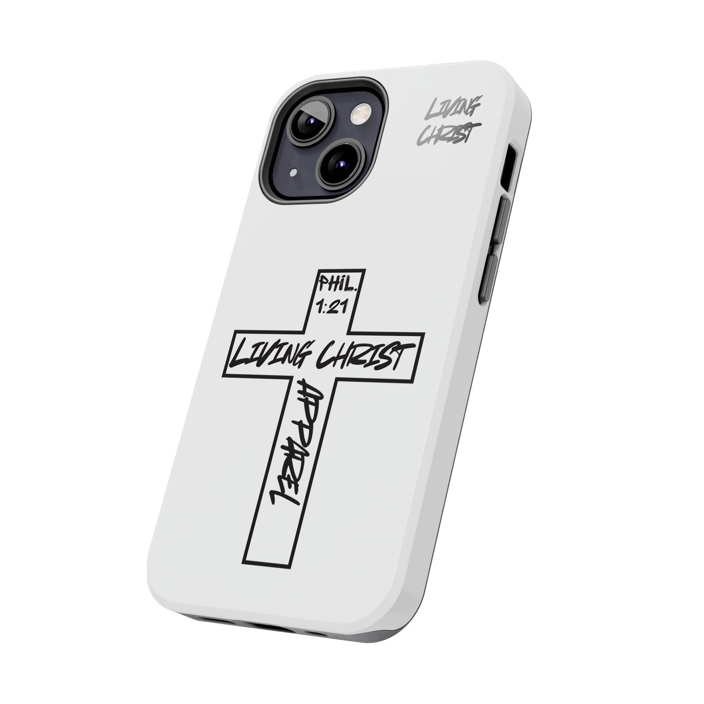 Living Christ Apparel Phone Case