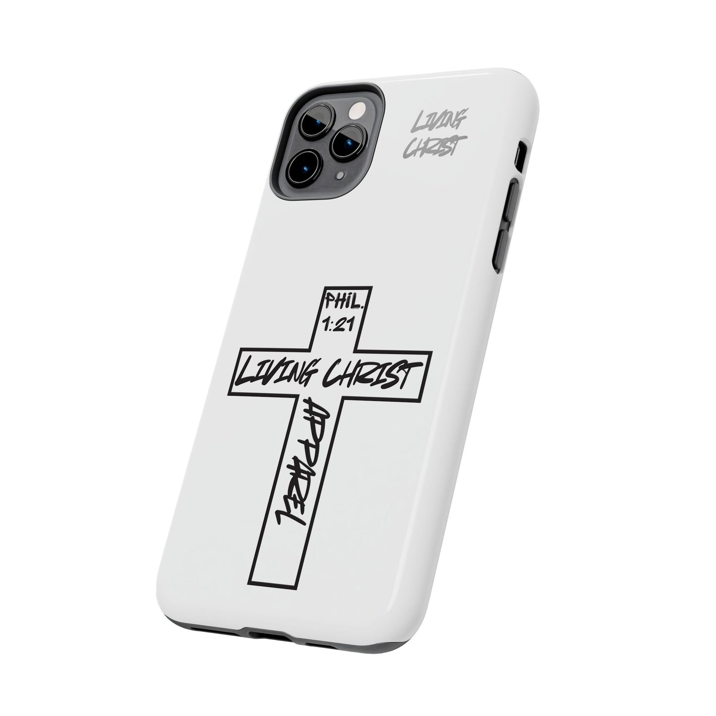 Living Christ Apparel Phone Case