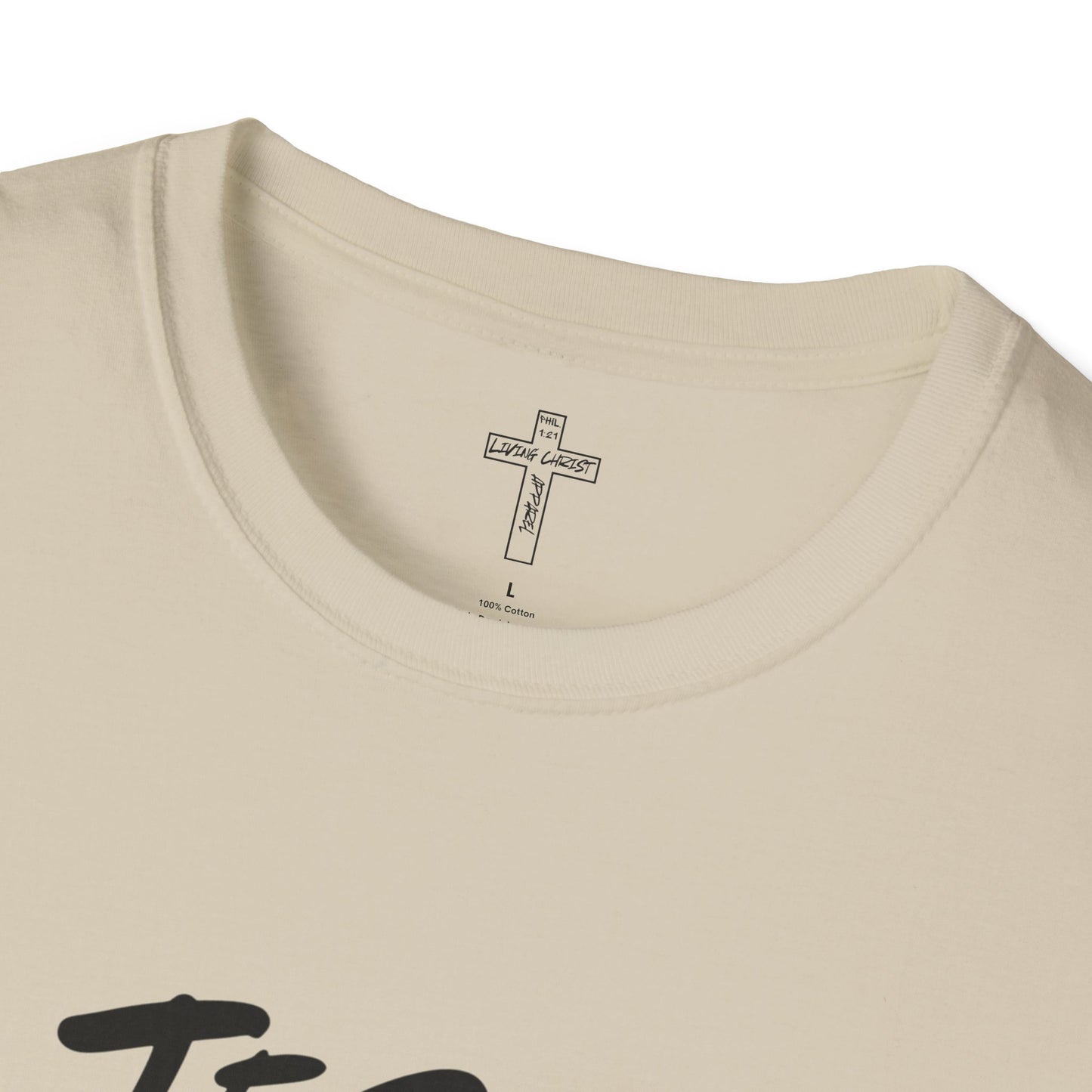 Jesus Loves You Most Living Christ Apparel Unisex T-Shirt