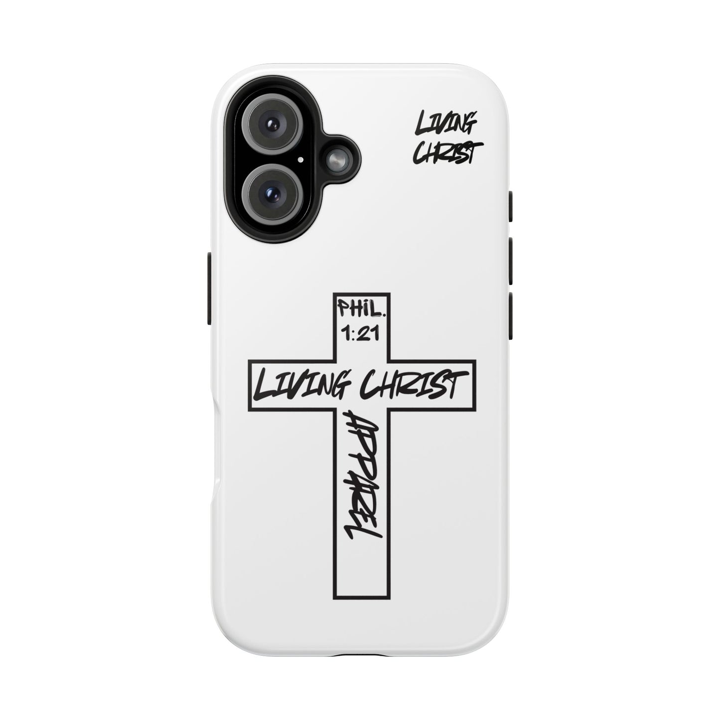 Living Christ Apparel Phone Case