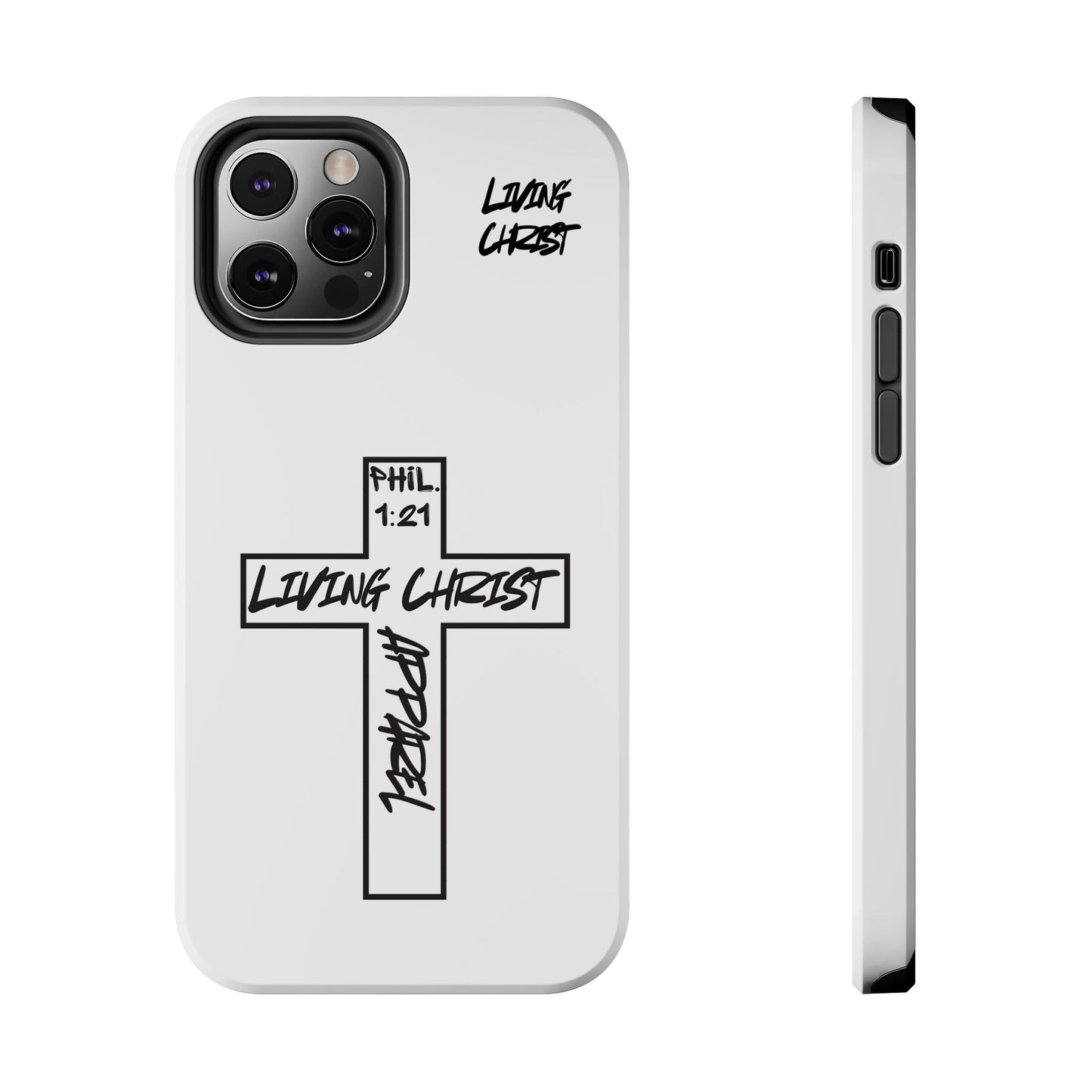 Living Christ Apparel Phone Case