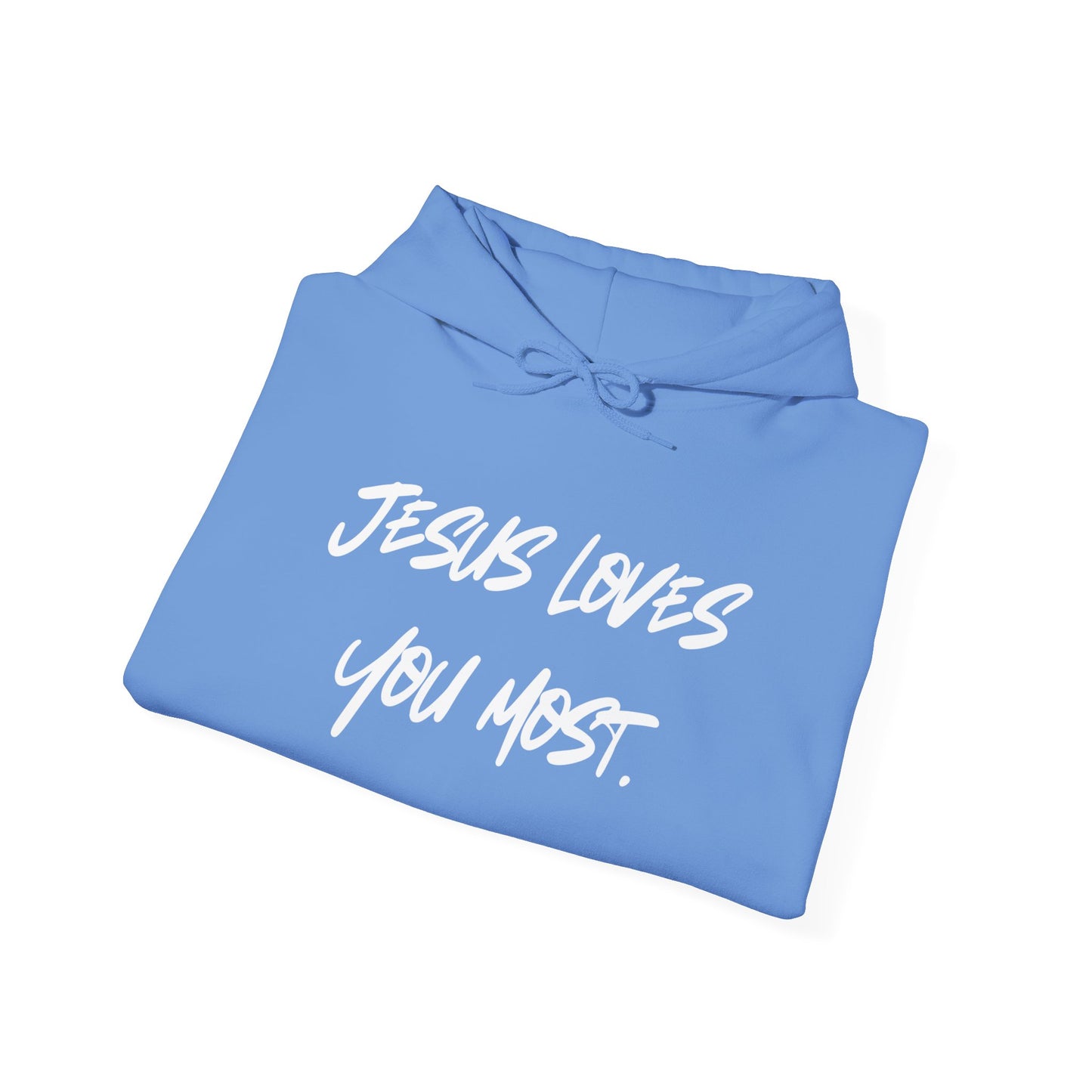 Jesus Loves You Most Living Christ Apparel Hoodie