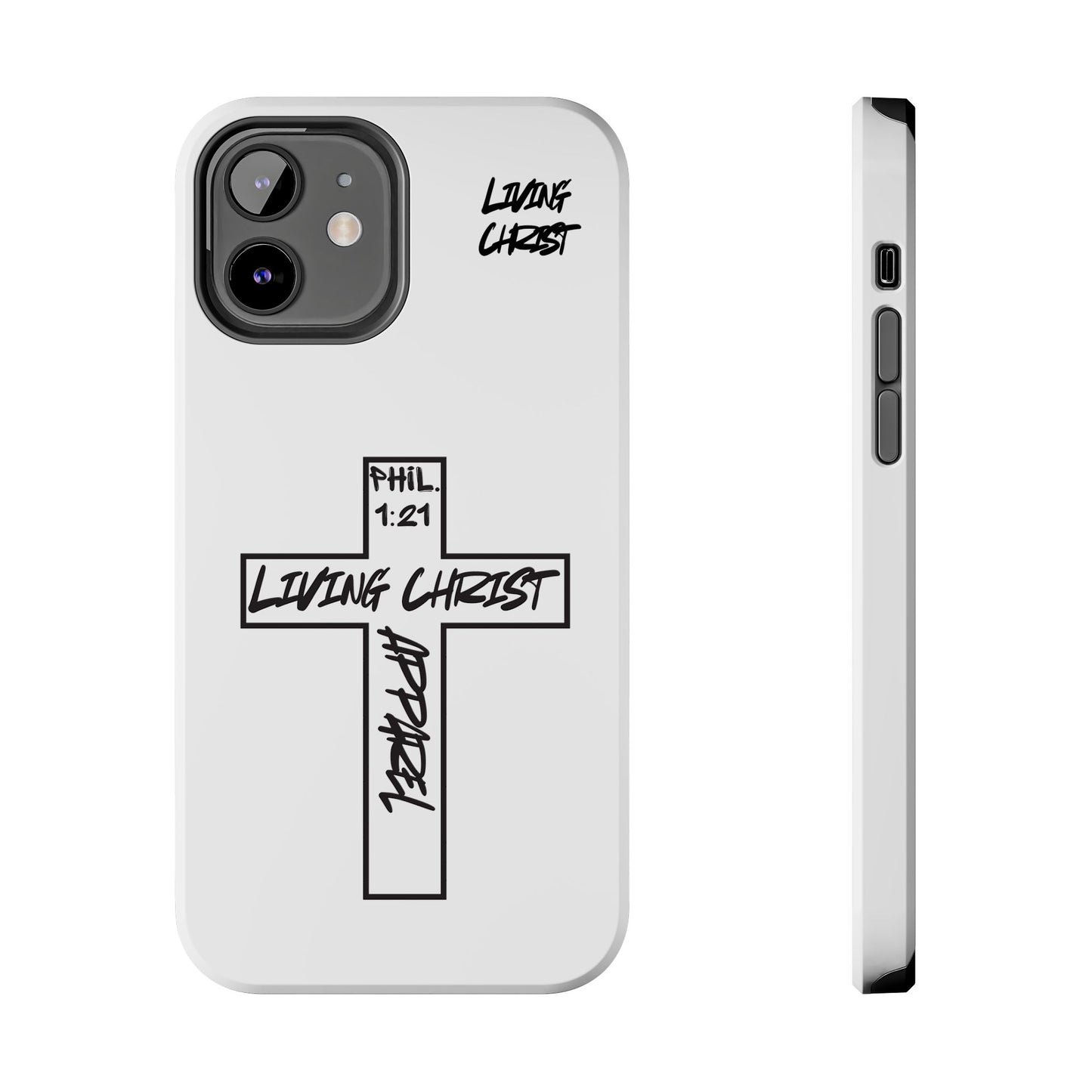 Living Christ Apparel Phone Case