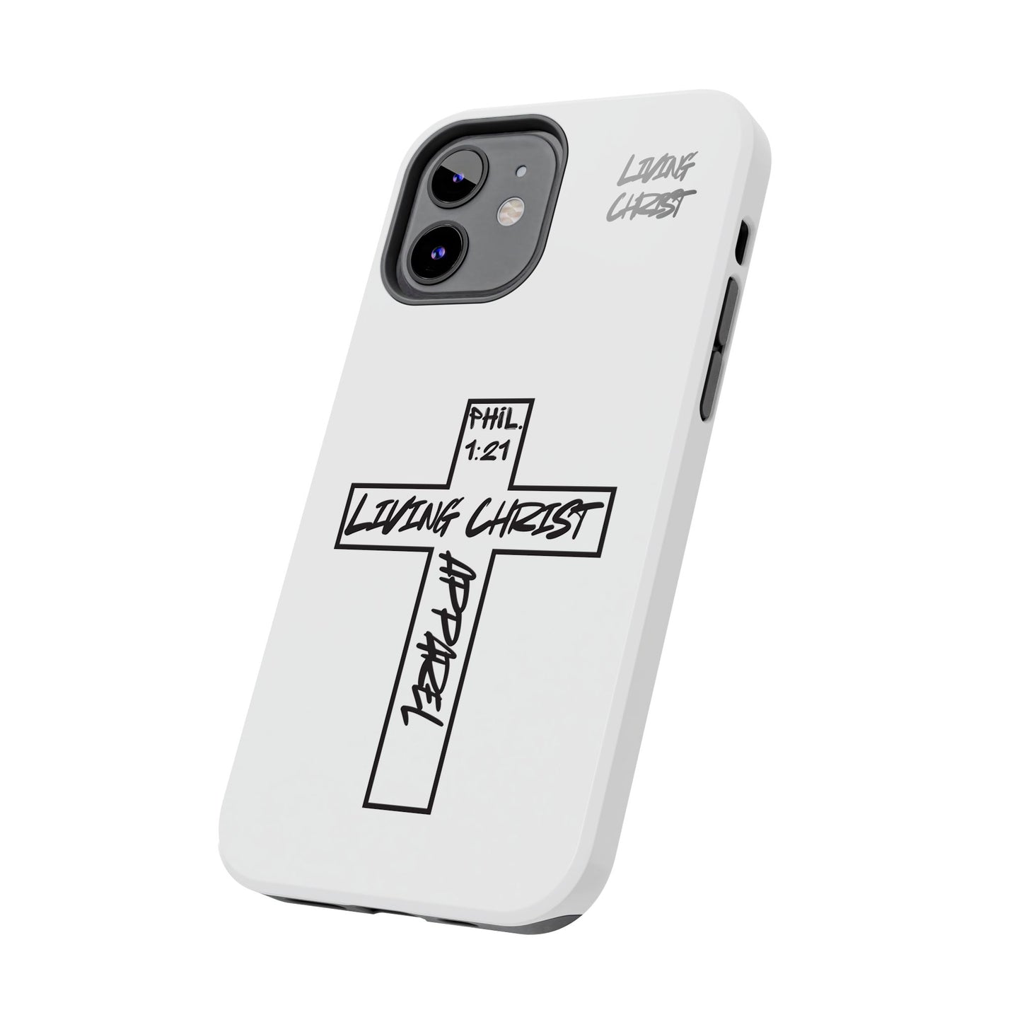 Living Christ Apparel Phone Case