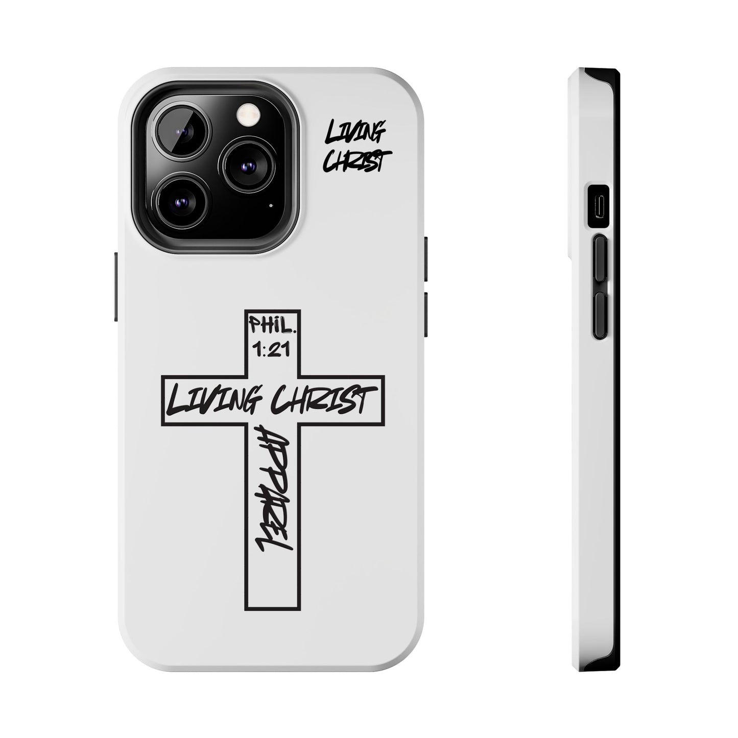 Living Christ Apparel Phone Case