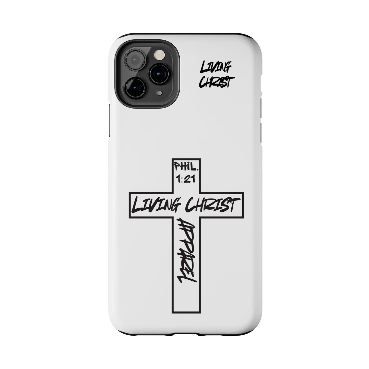 Living Christ Apparel Phone Case